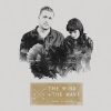 The Wind & The Wave - Loyal Friend and Thoughtful Lover